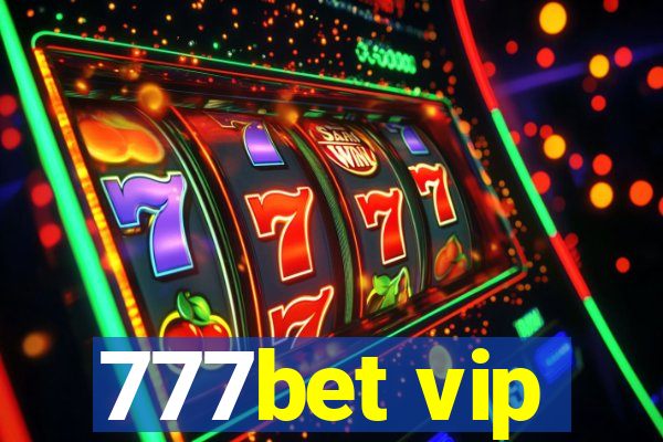 777bet vip